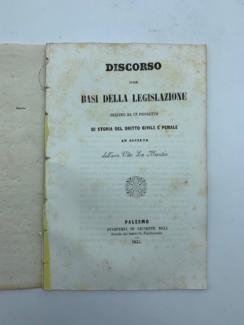 Discorso sulle basi della legislazione seguito da un progetto di storia del diritto civile e penale in Sicilia